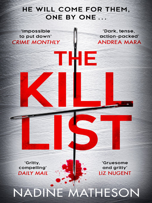 Title details for The Kill List by Nadine Matheson - Available